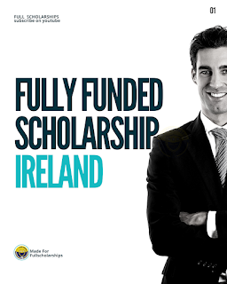 How to apply Fully Funded, the Government of Ireland Scholarship 2022